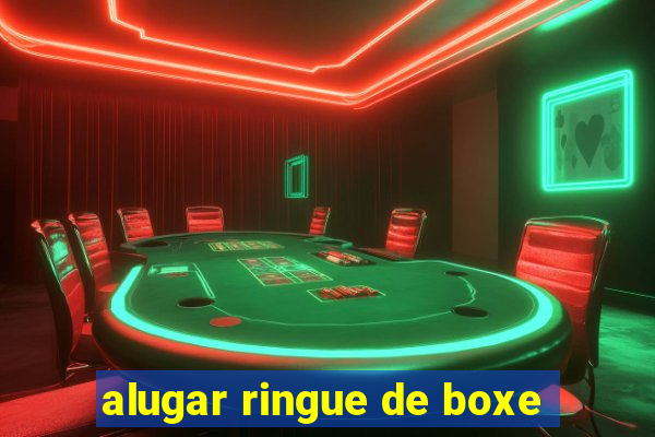 alugar ringue de boxe